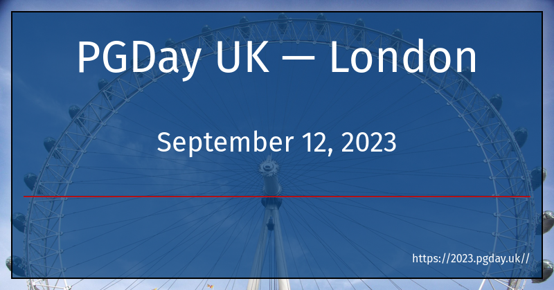 克里斯·埃利斯：感谢提交演讲提案 - PGDay UK 2023